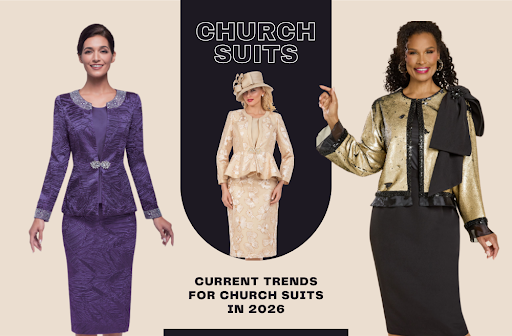 Current Trends for Choosing Church Suits in 2026