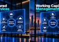 Shared Services: How Working Capital Management Improves Cash Flow and Enterprise Performance